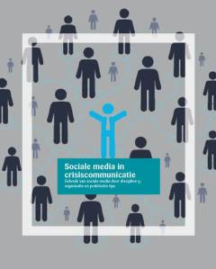 Sociale Media in Crisiscommunicatie